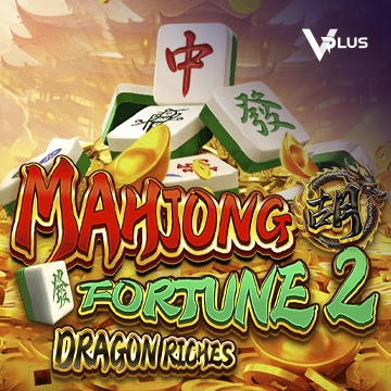 Mahjong Fortune 2: Dragon Riches - STARBET388