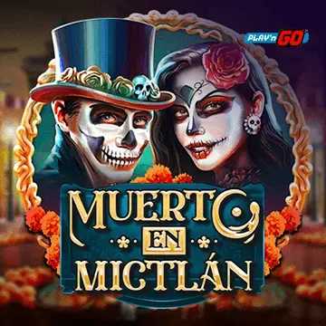 Muerto en Mictlán - STARBET388