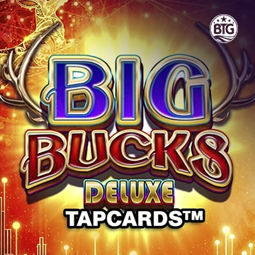 Big Bucks Deluxe Tapcards - STARBET388