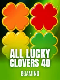 Bgaming : All Lucky Clover 40 - STARBET388