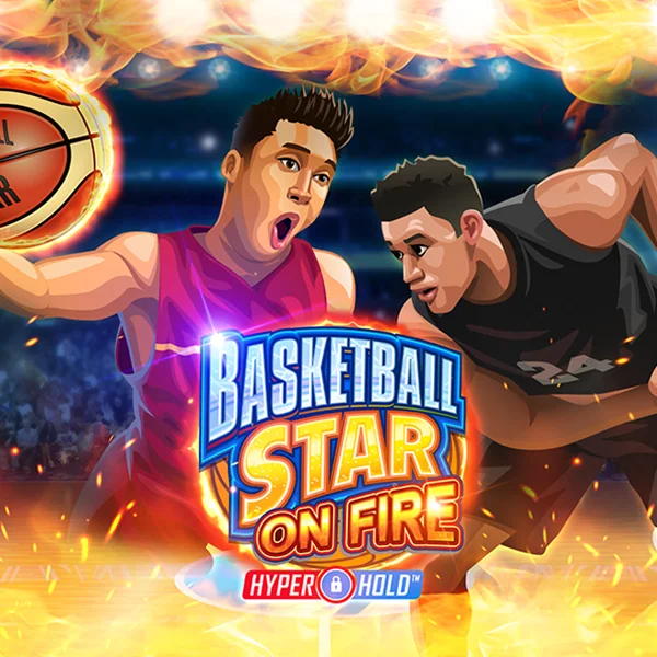 Basketball Star on Fire - STARBET388