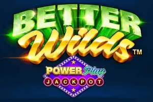 Better Wilds PowerPlay Jackpot - STARBET388
