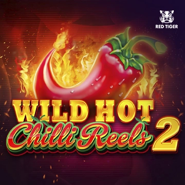 Wild Hot Chilli Reels 2 - STARBET388